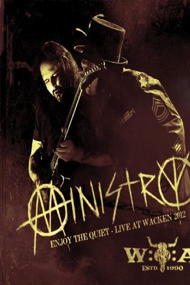 Ministry - Enjoy the Quiet: Live at Wacken 2012