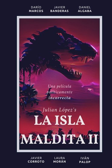 La Isla Maldita II
