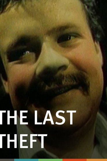 The Last Theft