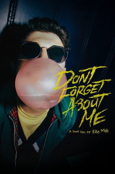 Don't Forget About Me