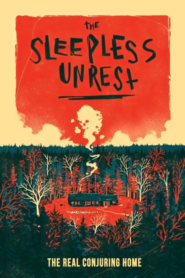 The Sleepless Unrest: The Real Conjuring Home