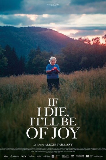 If I Die, It'll Be of Joy