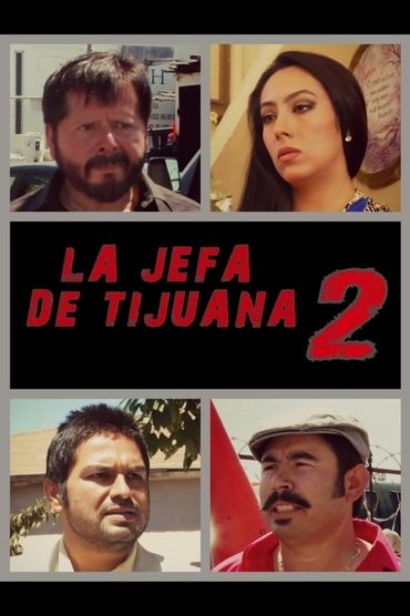La jefa de Tijuana 2