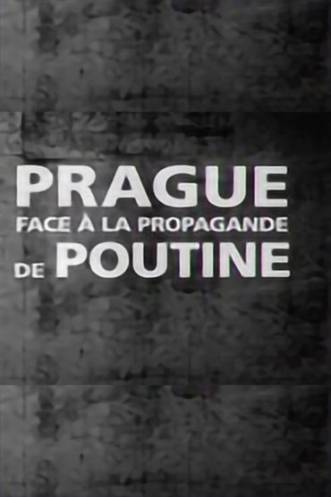 Putins Propagandakrieg in Prag