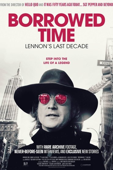 Borrowed Time: Lennon's Last Decade