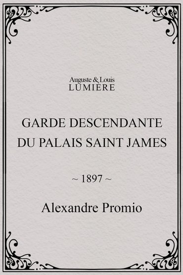 Garde descendante du Palais Saint James