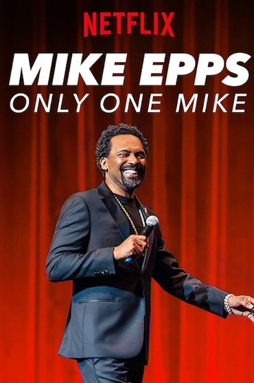 Mike Epps: Only One Mike