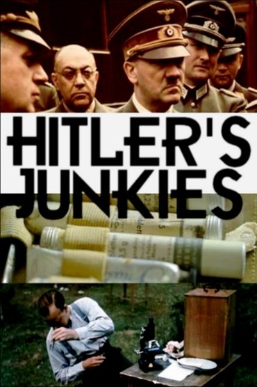 Hitler's Junkies