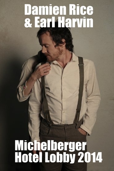 Damien Rice & Earl Harvin - Michelberger Hotel Lobby 2014