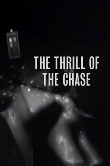 The Thrill of The Chase