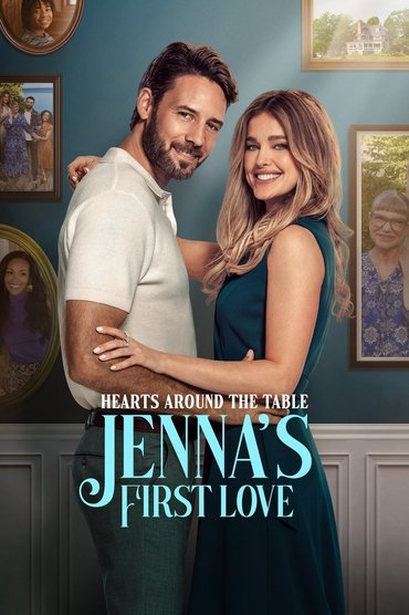 Hearts Around the Table: Jenna's First Love