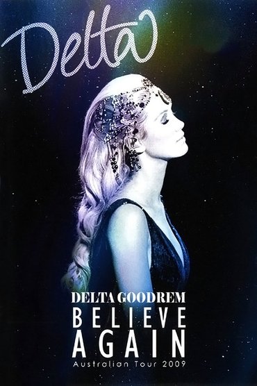 Delta Goodrem: Believe Again