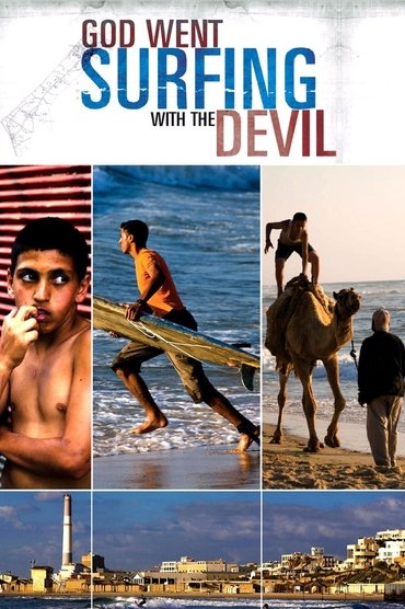 God Went Surfing With The Devil