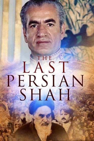 The Last Persian Shah