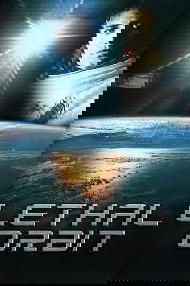 Lethal Orbit