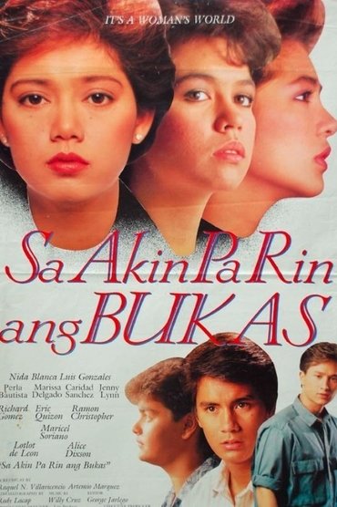 Sa Akin Pa Rin Ang Bukas
