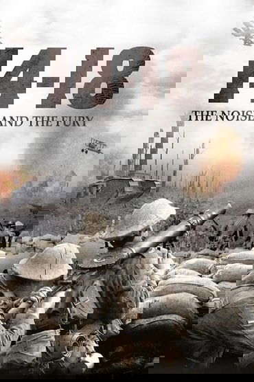 14-18: The Noise & the Fury