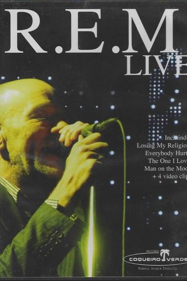 R.E.M. Live