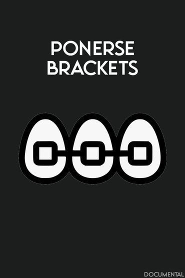 Ponerse Brackets