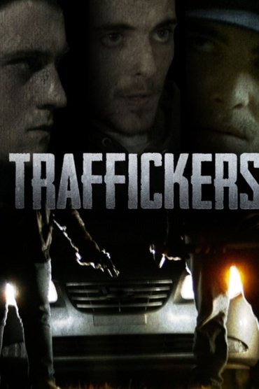 Traffickers