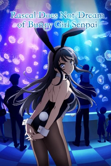 Rascal nuk ëndërron për Bunny Girl Senpai