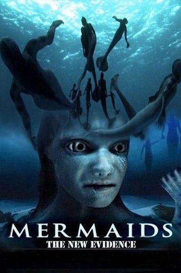 Mermaids: The New Evidence