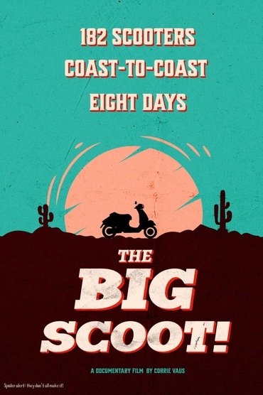 The Big Scoot