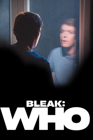 Bleak: Who