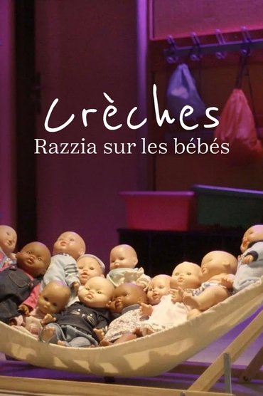Nurseries, raids on babies