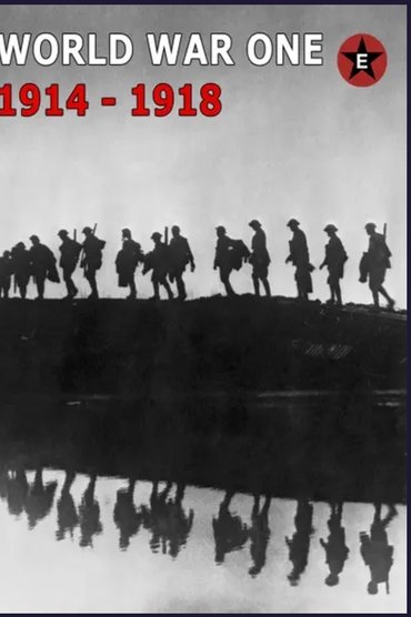 World War One 1914-1918: Epic History TV