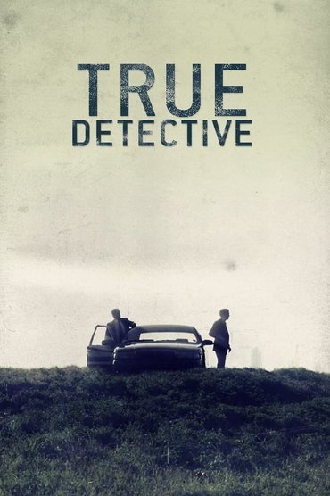 True Detective Saison 1 Affiche True Detective Saison 1