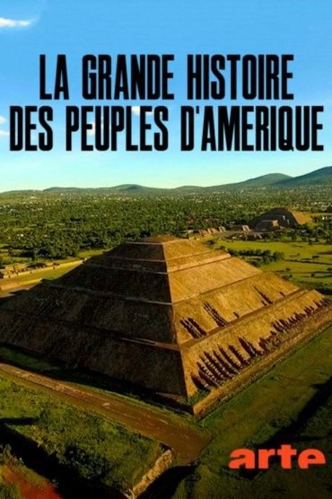 Historia e madhe e popujve të Amerikës