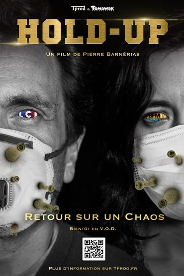 Hold Up - Retour sur un chaos Affiche Hold Up - Retour sur un chaos