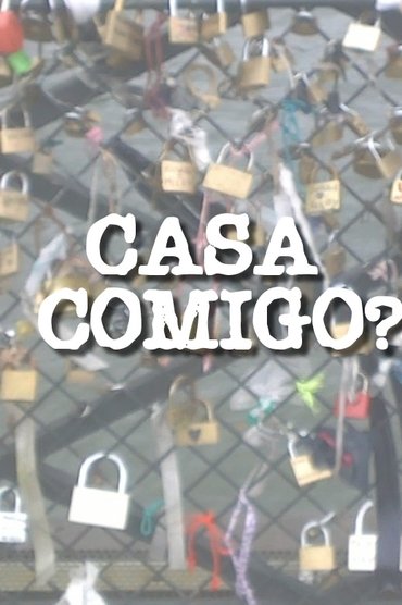 Casa comigo?