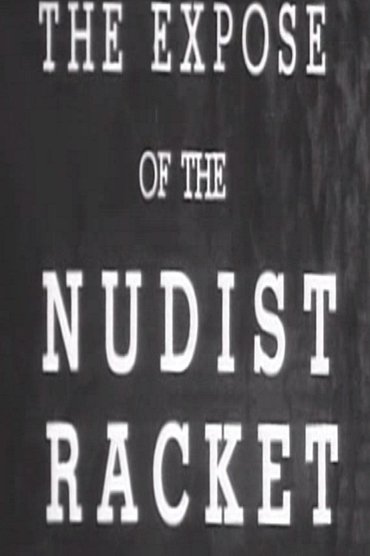 The Expose of the Nudist Racket