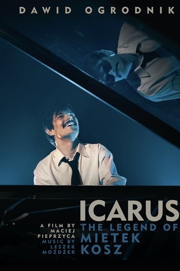 Icarus. The Legend of Mietek Kosz
