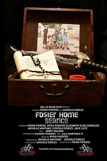 Foster Home Seance (2018)
