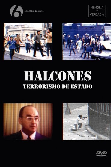 Halcones: State Terrorism