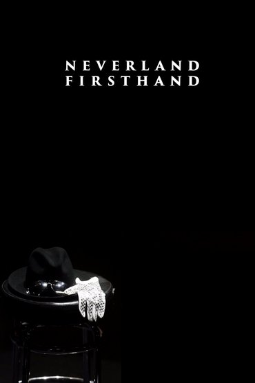 Neverland Firsthand: Investigating the Michael Jackson Documentary