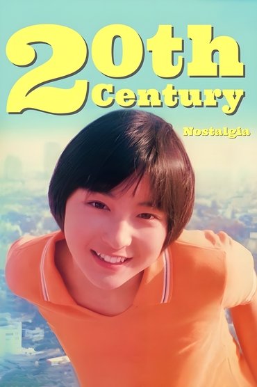 20th Century Nostalgia