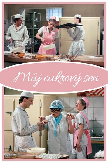 Můj cukrový sen