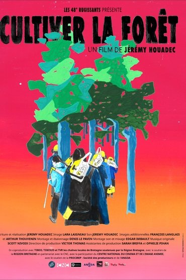 Cultiver la forêt