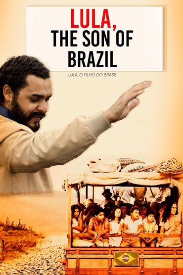 Lula, the Son of Brazil