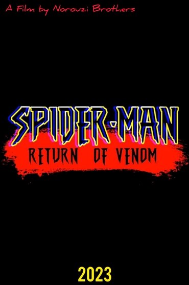 Spider-Man: Venom is Back