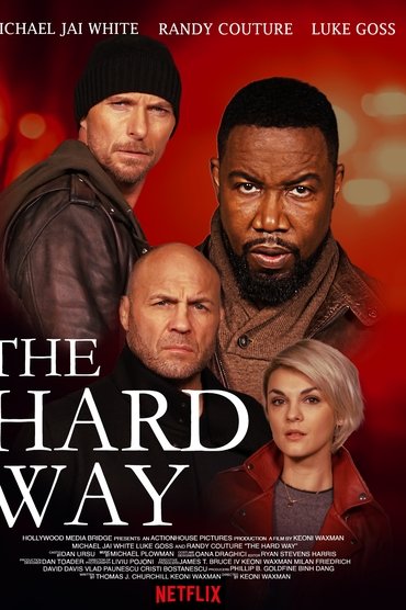 The Hard Way (2019)