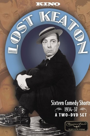 Lost Keaton: Sixteen Comedy Shorts 1934-1937