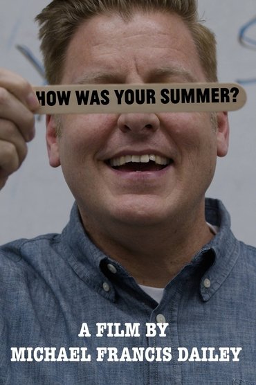 How Was Your Summer?