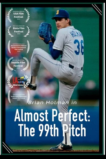 Almost Perfect: The 99th Pitch