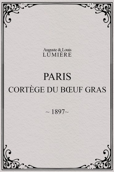 Paris, cortège du bœuf gras (char du prince du carnaval)