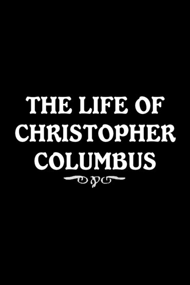 The Life of Christopher Columbus